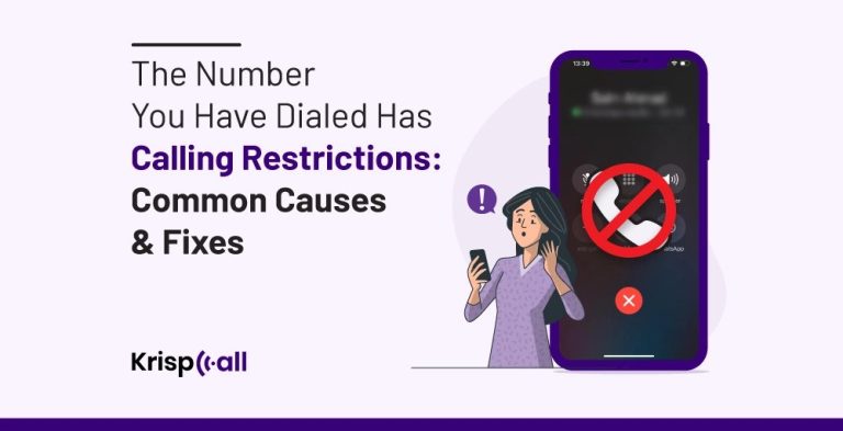 The Number You Have Dialed Has Calling Restrictions: Unraveling the Mystery